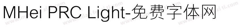 MHei PRC Light字体转换